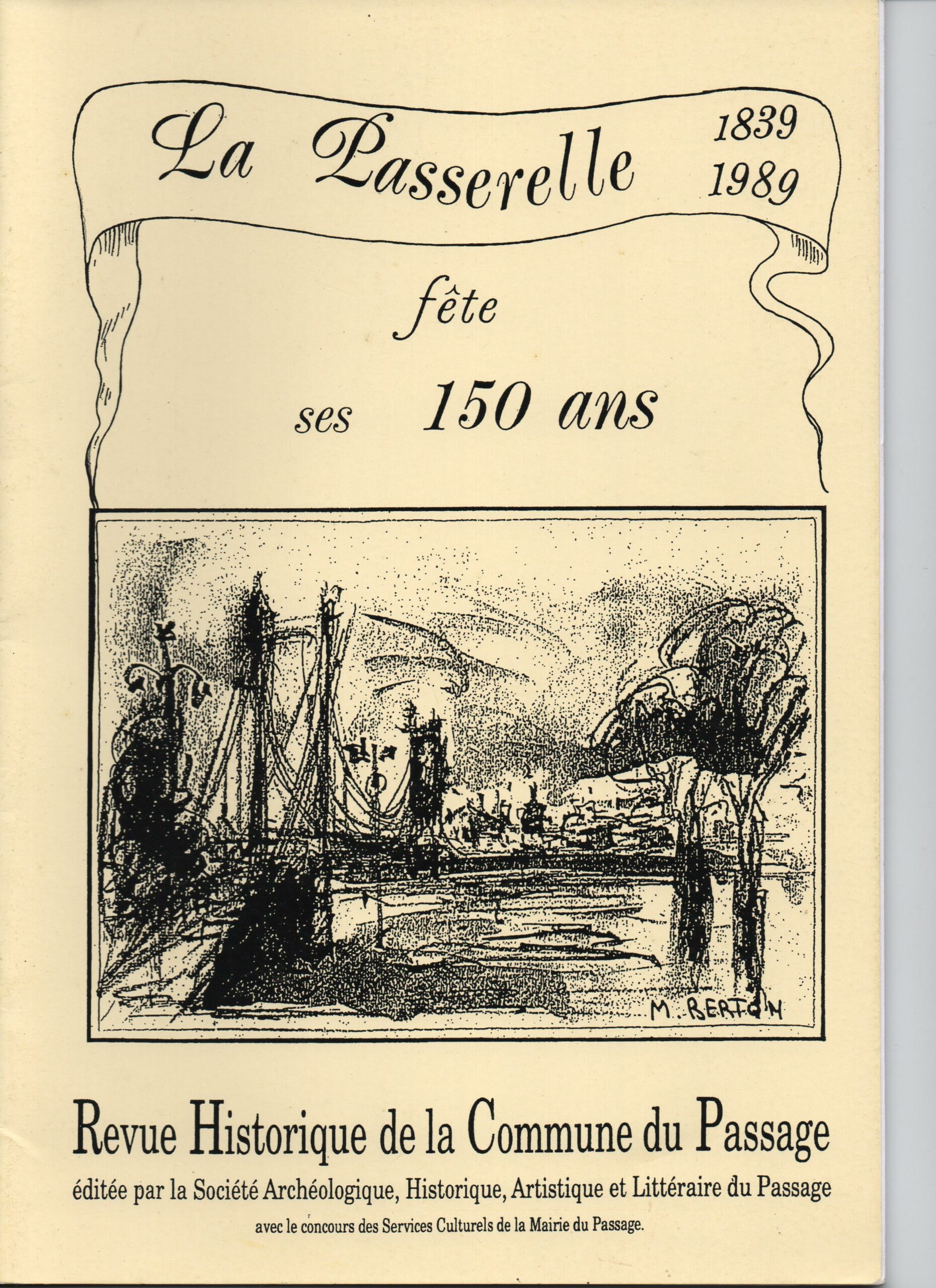 1990 – La passerelle fête ses 150 ans